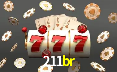 Descubra o Mundo do Cassino Online com 211br